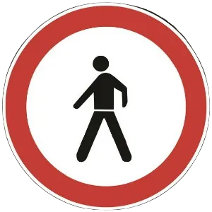 saobracajni znak Zabrana saobraćaja za pešake
